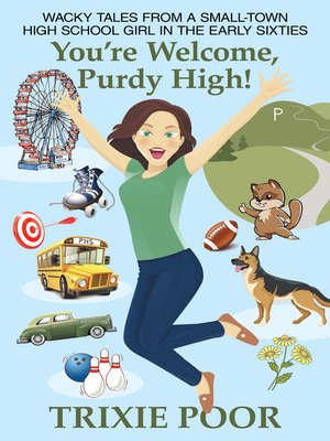 cover image of You'Re Welcome, Purdy High!